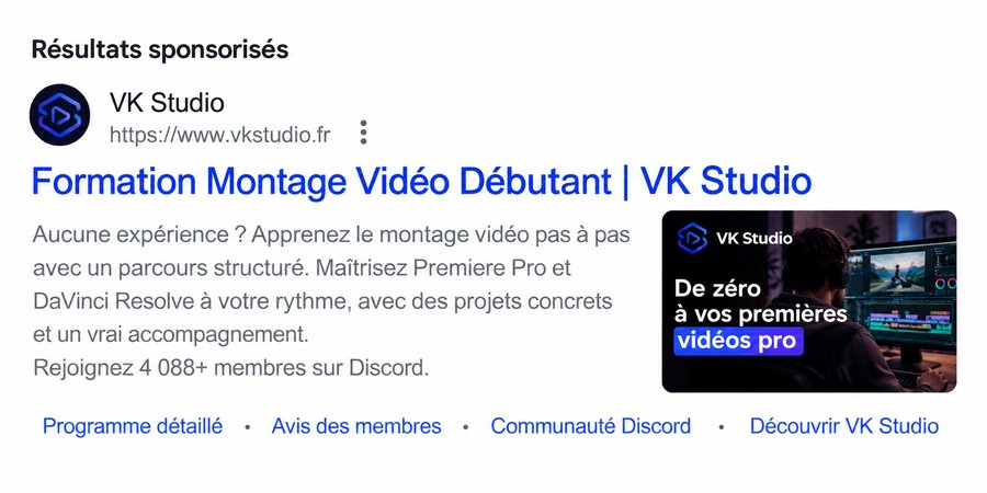 Annonce Google Ads VK Studio, Débutant Total Intimidé